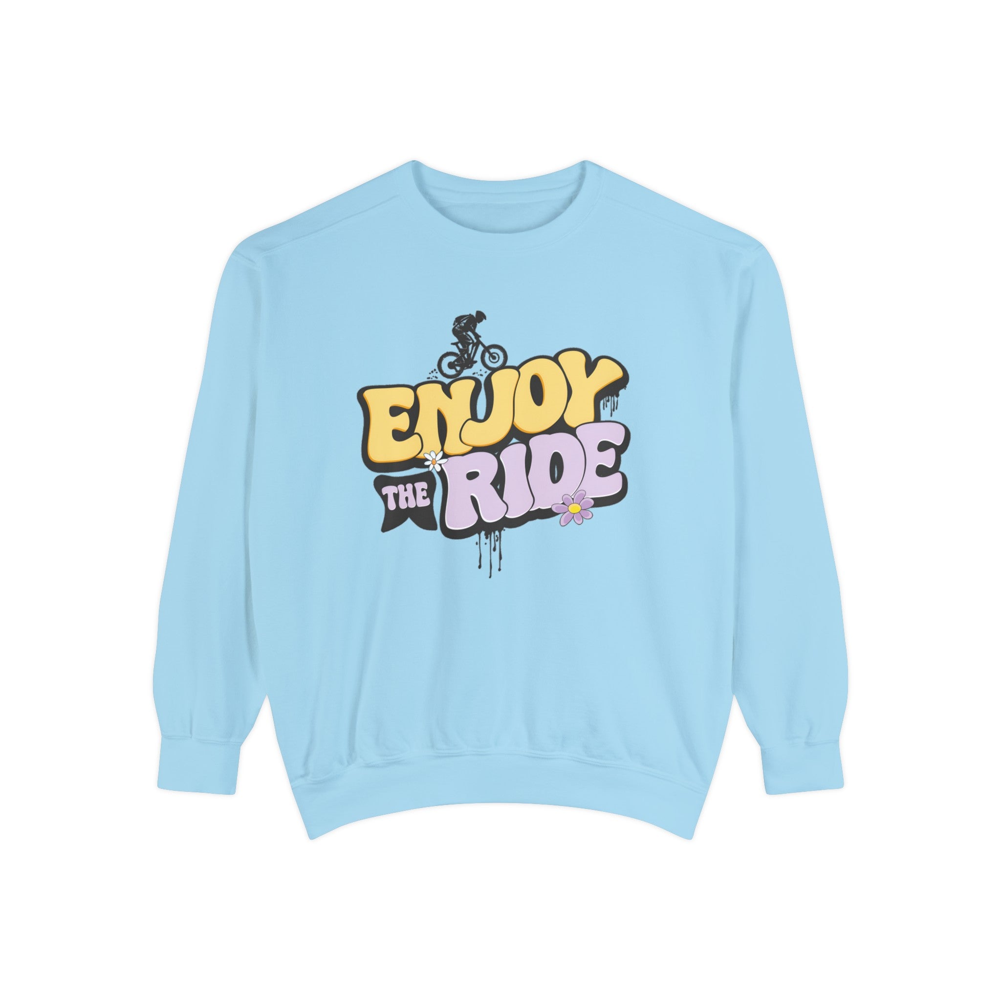 Enjoy The Ride Unisex Sweatshirt