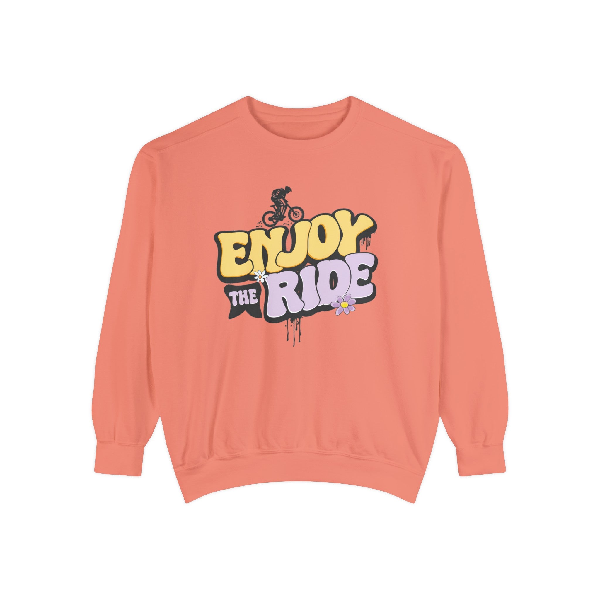 Enjoy The Ride Unisex Sweatshirt